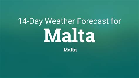 malta weather 21 day forecast.